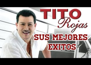 TITO ROJAS Solo Exitos Titorojas Salsa Mix Djmontro