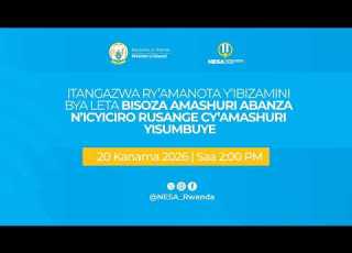  2026 PLE And O Level Results Gutangaza Amanota Y Ibizamini Bya Leta 20 Kanama 2026