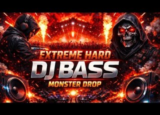 EXTREME HARD DJ BASS MONSTER DROP No Vocals Heavy Bass Music 2026 DJ S 360