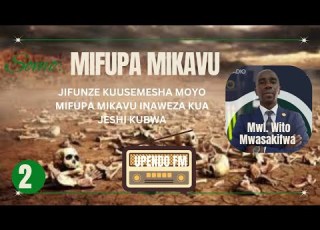  2 Jifunze Kuusemesha Moyo Wako Kua Hata Mifupa Mikavu Yaweza Kua Jeshi Kubwa Na MWALIMU WITO