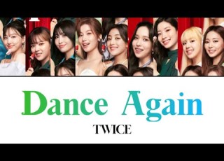  Dance Again TWICE 歌詞 日本語字幕