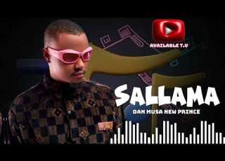  Dan Musa Gombe SALLAMA Official Audio 2024