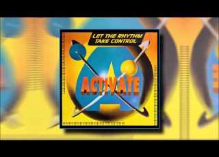 Activate Let The Rhythm Take Control 96 New Extended Mix 1996