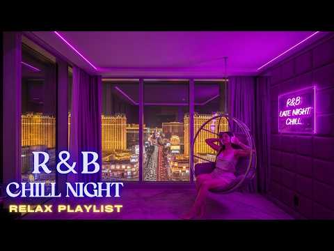 𝐏𝐥𝐚𝐲𝐥𝐢𝐬𝐭 Rhythm Chill Vol 1 Deep Soul Late Night Bedroom R B Mix SmoothVibe Sleep Chill Work