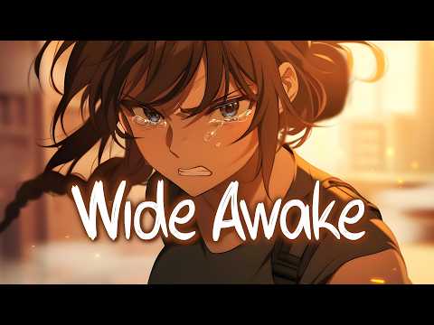 Nightcore Wide Awake Katy Perry Lyrics