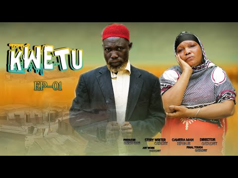 KWETU Ep 1 Chendu