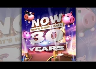  NOW That S What I Call 30 Years