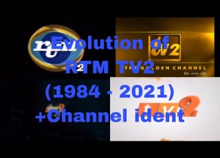  Evolution Of RTM TV2 Malaysia 1984 2021