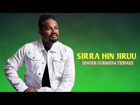 SIRRA HIN JIRU GURMESA TESFAYE LYRICS VIDEO Kal Reacts1 Gurmesatesfayeofficial8634