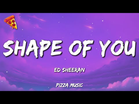 Ed Sheeran Shape Of You Lyrics