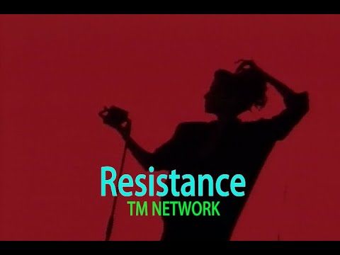 カラオケ Resistance TM NETWORK