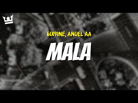6ix9ine Anuel Aa MALA LYRICS