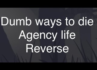 Dumb Ways To Die Agency Life Teachers Turn To Die 5 0