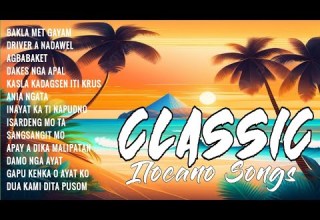 Old Ilocano Songs Ilocano Songs Remix Ilocano Classic Songs Ilocanomelodyofficial Trending
