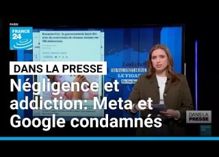 Une Déflagration Meta Et Google Rattrapés Par Leur Négligence FRANCE 24