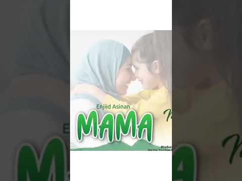 Enjiid Asnan Ya Rabbi Nilindie Mama Yangu Qaswida