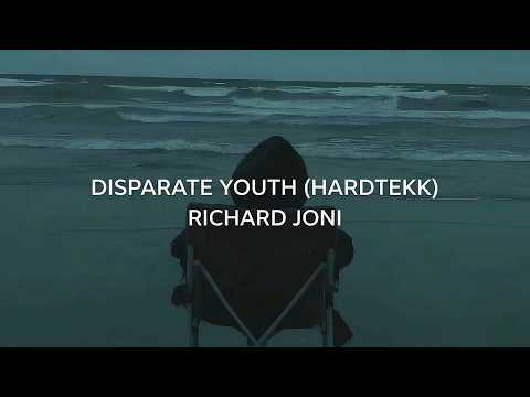 Disparate Youth Hardtekk Richard Joni