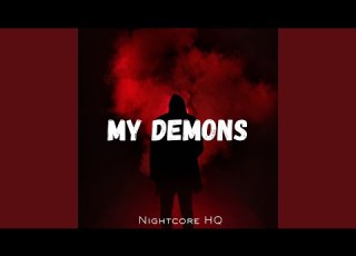 My Demons Nightcore