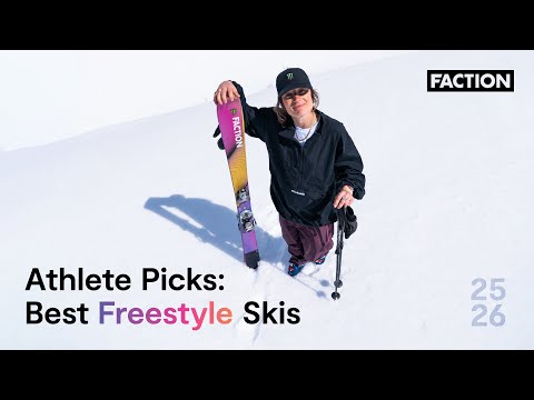 Our Best Freestyle Skis For 2026 Faction Skis
