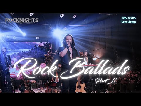 Rock Ballads Part II Live Music Show By Rocknights Songs On Spotify Amazon Deezer Apple