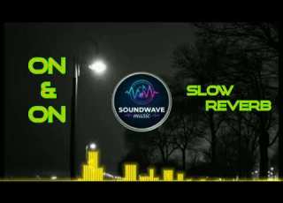  On And On Cartoon Jéja Daniel Levi Sounds Wave Music Slow Reverb Like Subscribe Share