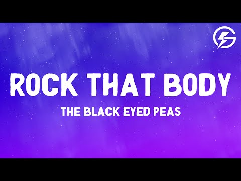 Rock That Body The Black Eyed Peas Lyrics