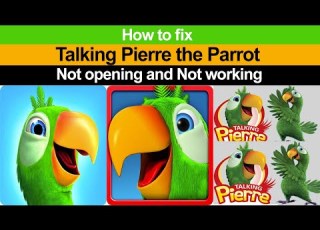  How To Fix Talking Pierre The Parrot Not Opening And Not Working On Android Phone Smart Enough