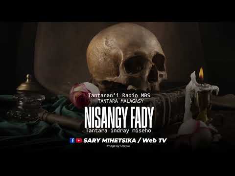 Tantara Malagasy NISANGY FADY Tantaran I Radio MBS Tantara Indray Mihaino