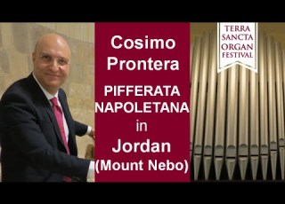 Pifferata Napoletana By Luigi Vecchiotti Cosimo Prontera Organ Jordan Terra Sancta Organ Festival
