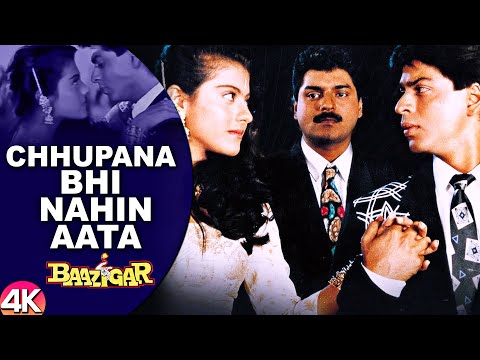 Chhupana Bhi Nahi Aata 4K VIDEO Baazigar Shahrukh Kajol Vinod Rathod 90 S Romantic Song