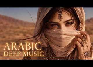  Arabic Deep House Mix Golden Mirage Tribal Beats Soulful Desert Nights