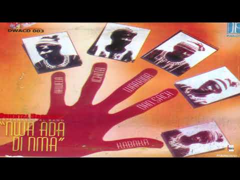 Oriental Brothers International Band Anam Ele Chi Official Audio