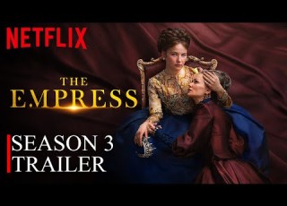 The Empress Season 3 Trailer The Empress SEASON 3 Netflix Release