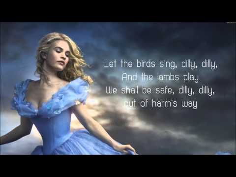 Lavender S Blue Dilly Dilly Lyrics Cinderella 2015 Movie Soundtrack Song