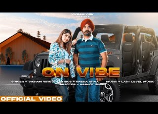 ON VIBE Ik America Ch Dollar Kutdaa VIKRAM VIRK SHERA SRAA LAST LEVEL HARJOT SINGH