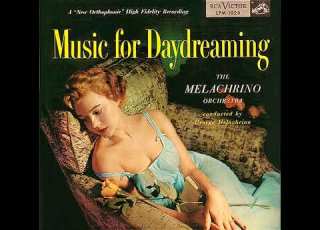  The Melachrino Orchestra Music For Daydreaming 1954 FULL ALBUM