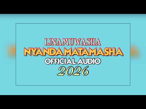 NYANDA MATAMASHA SONG LIMEMUWASHA 2026 BY MEATU MUSIC TZ