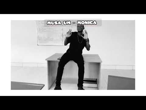 Musa UM MONICA Official Video