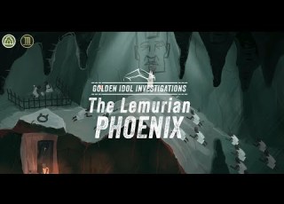 The Lemurian Phoenix OST Ori S Cave Part I Golden Idol Investigations Kyle Misko 2025