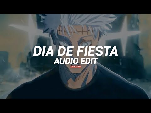 Dia De Fiesta Slowed Qaraqshy Nxght Znvuty Edit Audio Dia De Fiesta Slowed Qaraqshy Nxght Znvuty Edit Audio