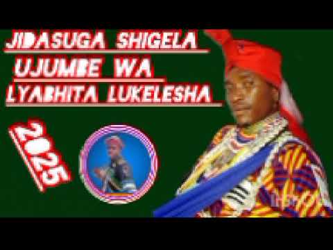 JIDASUGA SHIGELA UJUMBE WA LYABHITA LUKELESHA MPYA 2025 BY MSAMBAZAJI LUFUNZA MANYANDA