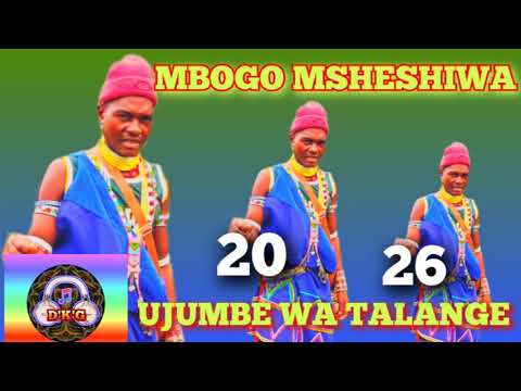MBOGO MSHESHIWA UJUMBE WA TALANGE 2 OFFICIAL MUSIC AUDIO BY DOTO NKUBHA GASHI 0613238344