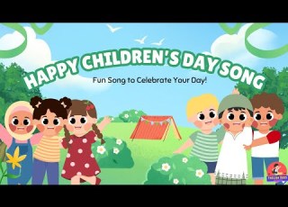 Happy Children S Day Song For Kids