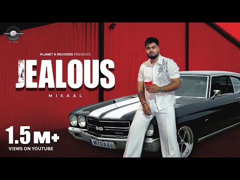 Jealous Official Video Misaal Gill X New Punjabi Songs 2025 Planet6Records Jealous Official Video Misaal Gill X New Punjabi Songs 2025 Planet6Records