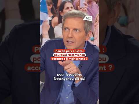 Plan De Paix à Gaza Pourquoi Netanyahou Accepte T Il Maintenant Plan De Paix à Gaza Pourquoi Netanyahou Accepte T Il Maintenant
