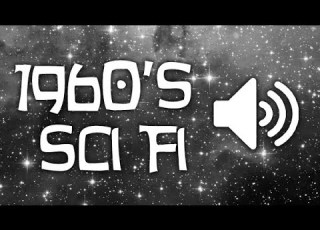  1960 S Sci Fi TV Sound Effects