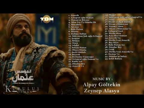 جميع موسيقى مسلسل المؤسس عثمان Kuruluş Osman Dizi Müzikleri Full Album