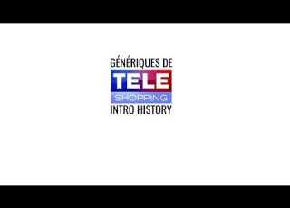 Téléshopping Génériques Intro History 1990 Present
