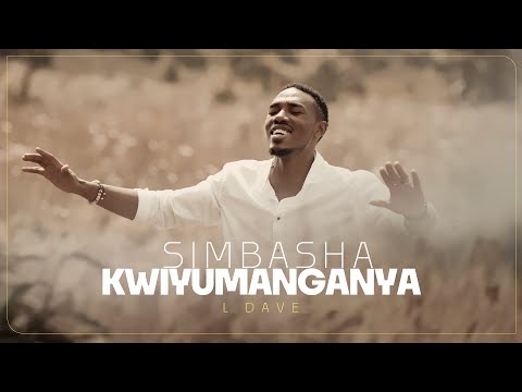 L Dave SIMBASHA KWIYUMANGANYA
