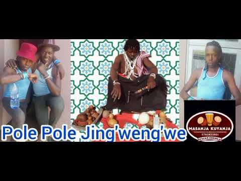 Pole Pole Jing Weng We Tibeti 0620474180 By Masanja Kuyanja